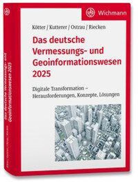 Buchtitel: "Das deutsche Vermessungs- und Geoinformationswesen 2025", mit Stadtbild und Wichmann-Logo.