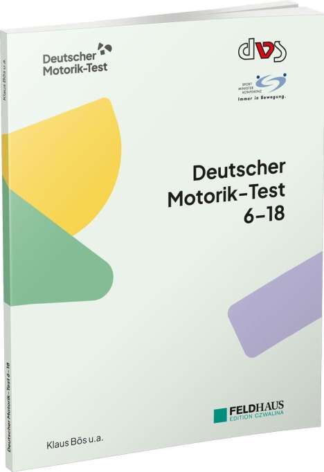 Klaus Bös: Deutscher Motorik-Test 6-18, Buch