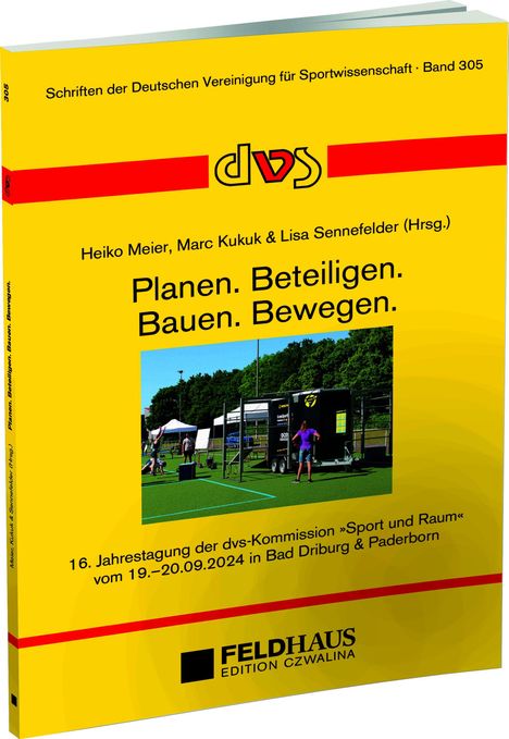 "Planen. Beteiligen. Bauen. Bewegen." Buchcover mit gelbem Hintergrund, rotem Streifen, "dvs"-Logo, Foto von Sportanlange.