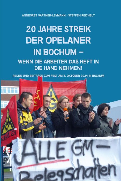 20 Jahe Streik der Opelaner in Bochum, Buch