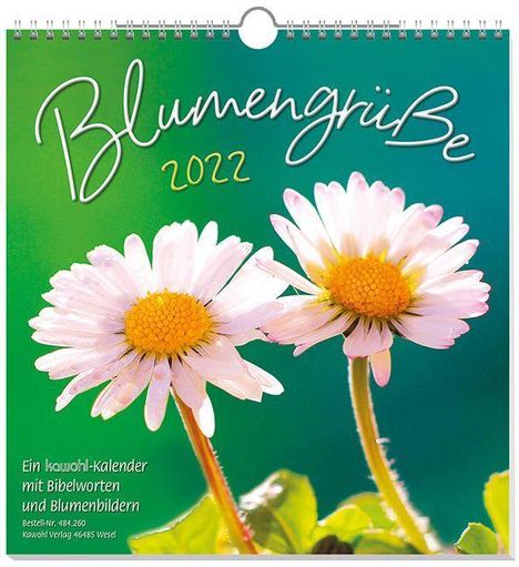 Blumengrüße 2021, Kalender