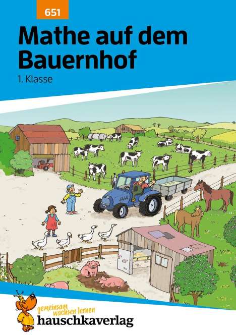 Ingrid Hauschka-Bohmann: Mathe auf dem Bauernhof 1. Klasse, Buch