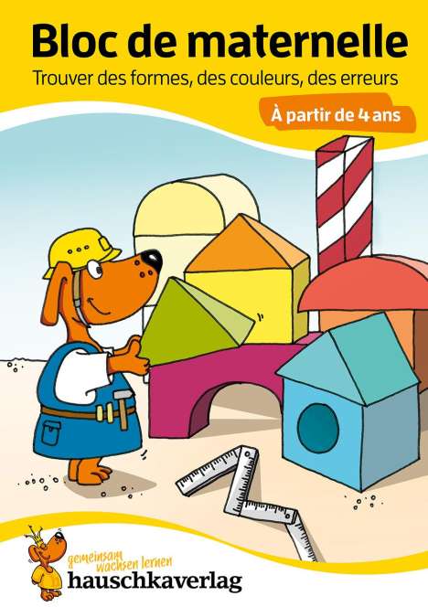 Linda Bayerl: Bloc de maternelle à partir de 4 ans - Trouver les formes, les couleurs, les erreurs - coloriage enfant - cahier vacances 4 ans, Buch