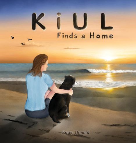 Karen Donald: KiUL Finds a Home, Buch