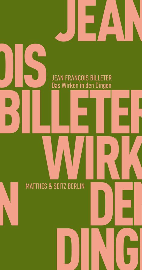 Jean François Billeter: Das Wirken in den Dingen, Buch