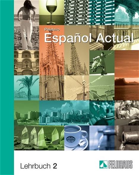 Esther Peleteiro: Espanol Actual 2. Lehrbuch, Buch