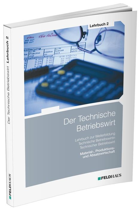 Elke Schmidt-Wessel: Der Technische Betriebswirt / Lehrbuch 2, Buch
