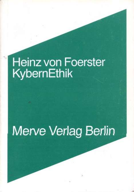 Heinz von Foerster: KybernEthik, Buch