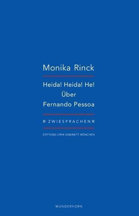 Monika Rinck: Rinck, M: Heida! Heida! He!, Buch