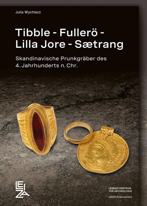 Titel: "Tibble - Fullerö - Lilla Jore - Sætrang". Goldring, Armreif und Medaille auf dunklem Hintergrund, LEIZA-Logo.