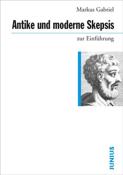 Markus Gabriel: Antike und moderne Skepsis zur Einführung, Buch