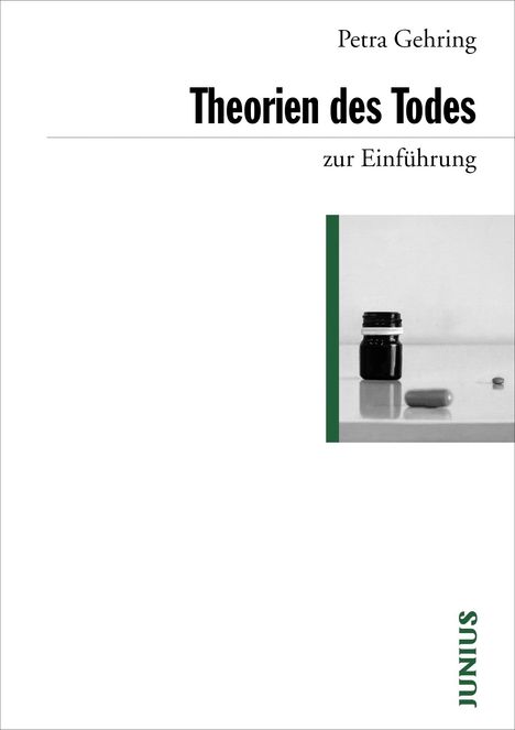 Petra Gehring: Theorien des Todes zur Einführung, Buch