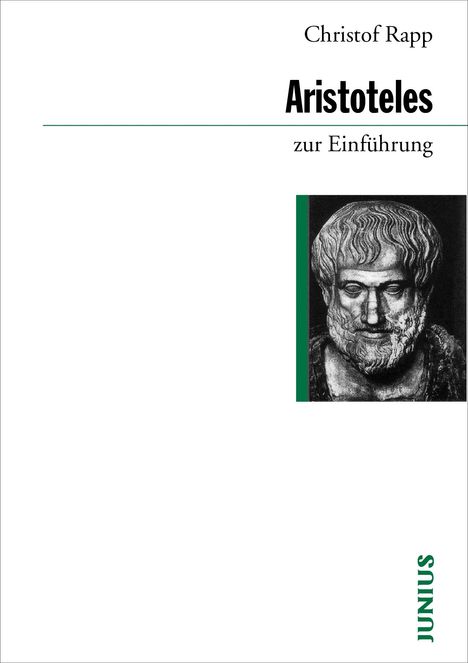 Christof Rapp: Aristoteles zur Einführung, Buch