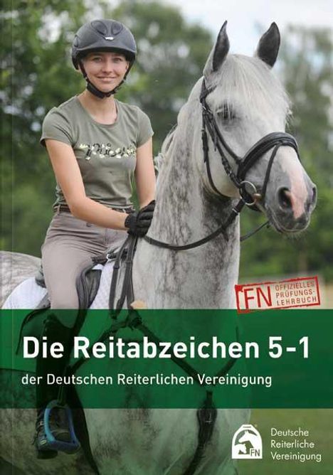 Die Reitabzeichen 5-1 der Deutschen Reiterlichen Vereinigung, Buch