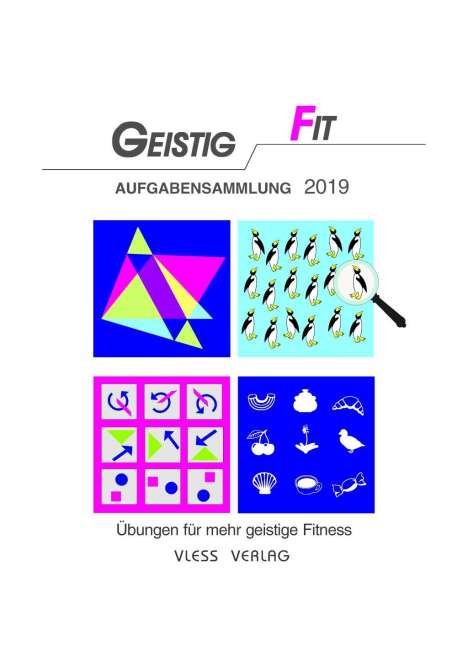 Friederike Sturm: Geistig Fit Aufgabensammlung 2019, Buch