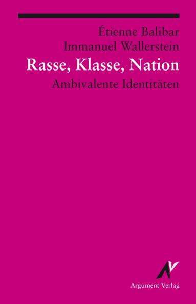 Etienne Balibar: Rasse, Klasse, Nation, Buch