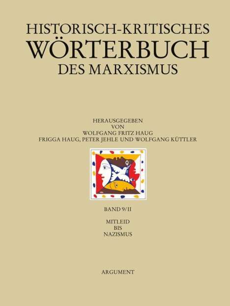 Historisch-kritisches Wörterbuch des Marxismus / Mitleid bis Nazismus, Buch