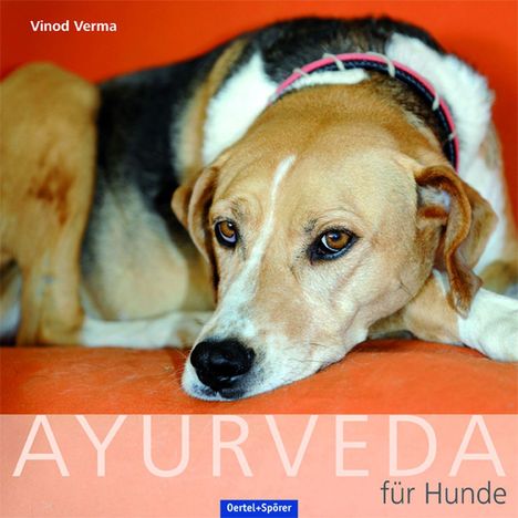 Vinod Verma: Ayurveda für Hunde, Buch