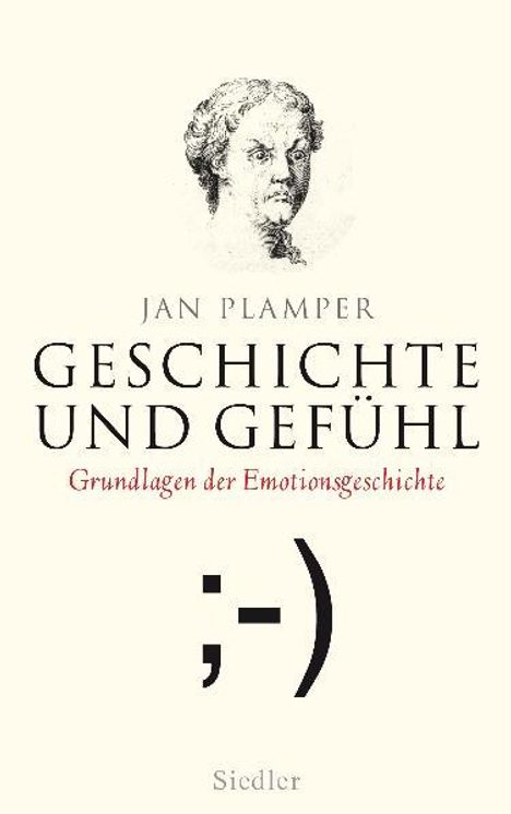 Jan Plamper: Geschichte und Gefühl, Buch