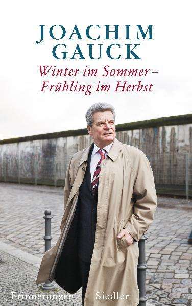 Joachim Gauck: Winter im Sommer - Frühling im Herbst, Buch