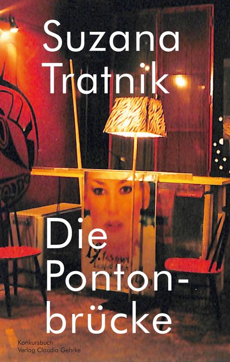 Suzana Tratnik: Die Pontonbrücke, Buch