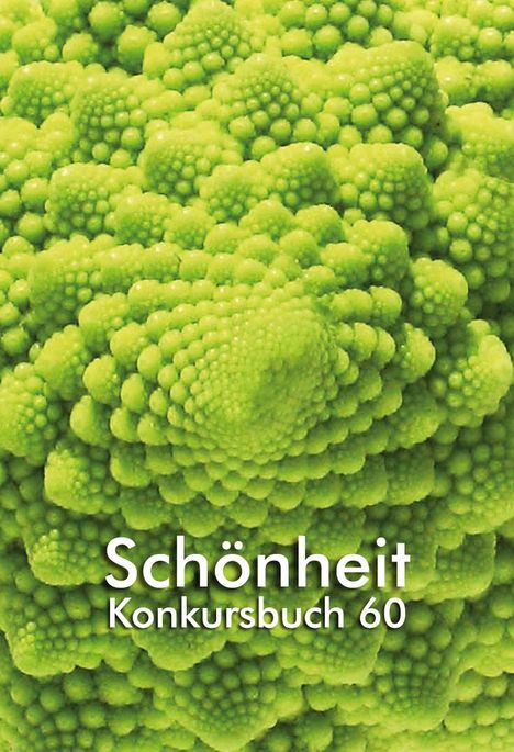 Konkursbuch 60. Schönheit, Buch