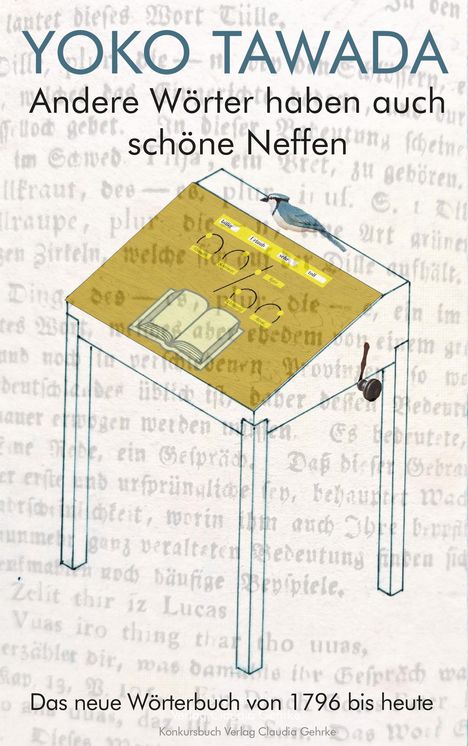 Ein stilisierter Tisch mit offener Schublade und Vogel; Text: "Yoko Tawada. Andere Wörter haben auch schöne Neffen."