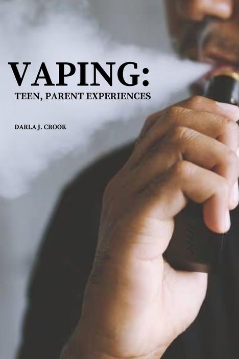 Darla J. Crook: Vaping, Buch