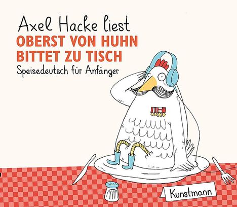 Axel Hacke: Oberst von Huhn bittet zu Tisch, CD