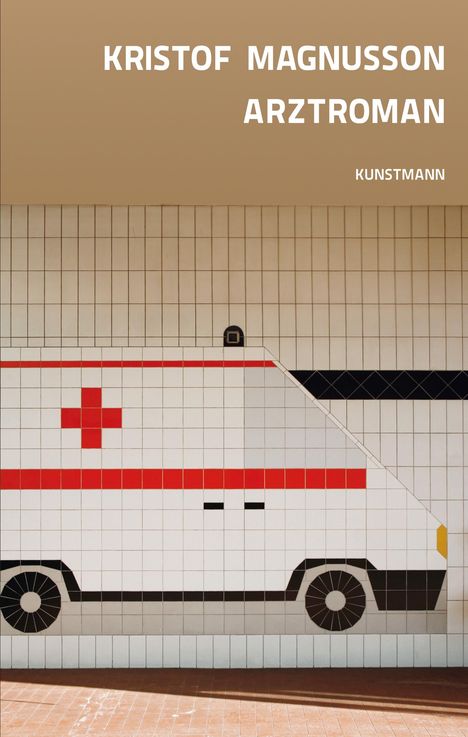 Kristof Magnusson: Arztroman, Buch