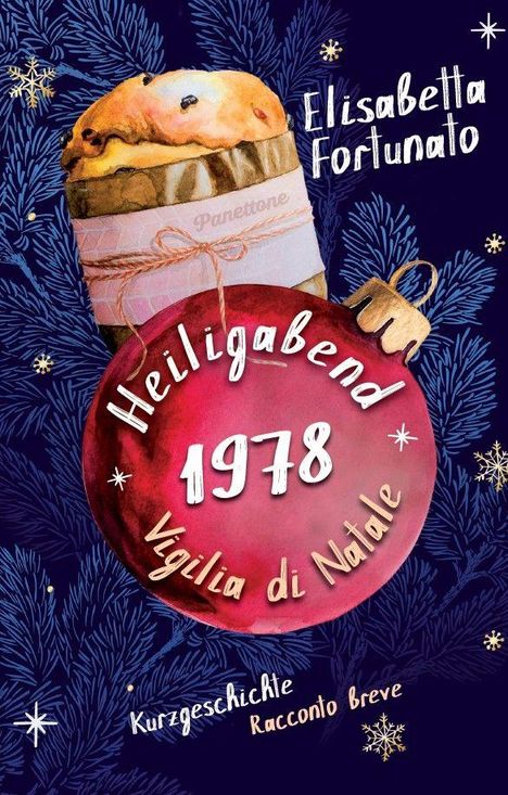 Elisabetta Fortunato: Heiligabend 1978. Vigilia di Natale, Buch