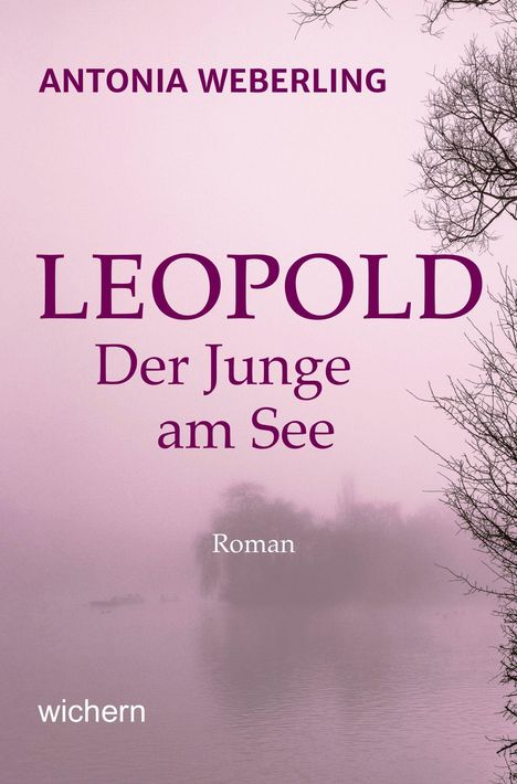 Antonia Weberling: Leopold, Buch