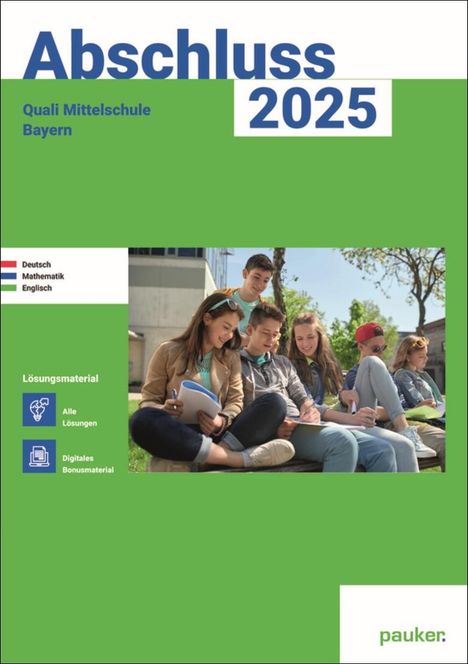 Bergmoser Höller Verlag AG: Quali 2025 - Mittelschule Bayern - Lösungsband - Deutsch, Mathe, Englisch, Buch