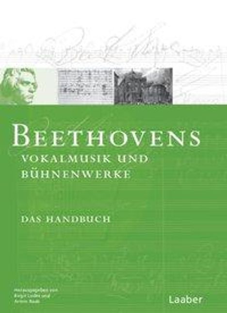 Beethoven-Hdb. 4/Bühnenwerke und Vokalmusik, Buch