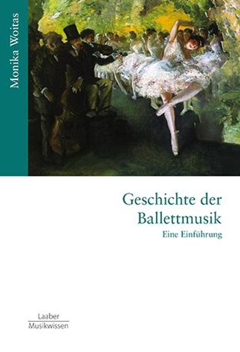 Monika Woitas: Geschichte der Ballettmusik, Buch