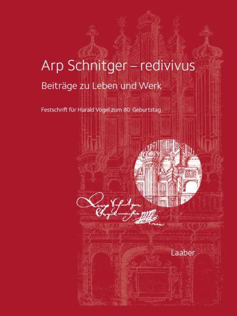 Arp Schnitger - redivivus, Buch