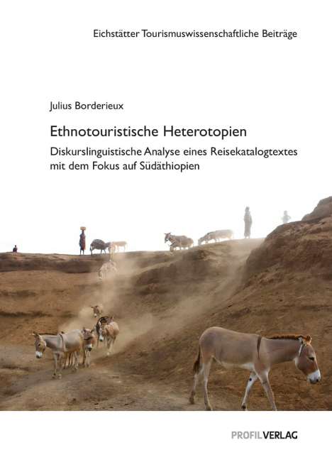 Julius Borderieux: Ethnotouristische Heterotopien, Buch