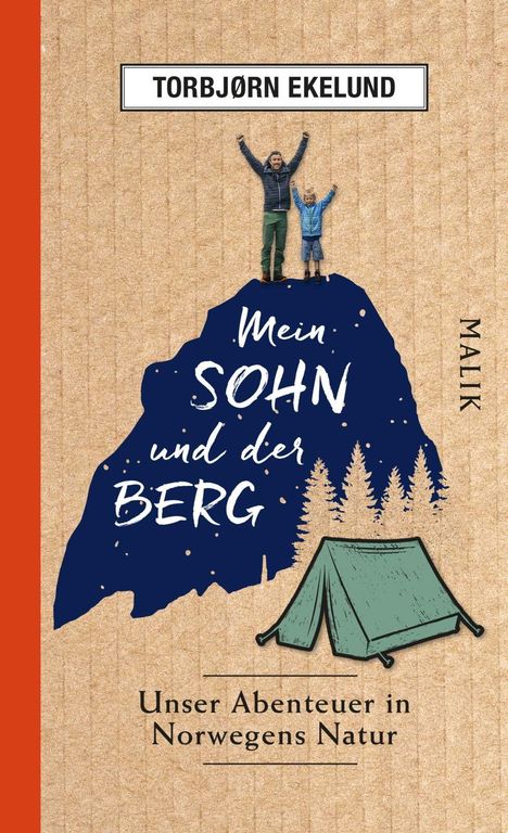 Torbjørn Ekelund: Ekelund, T: Mein Sohn und der Berg, Buch