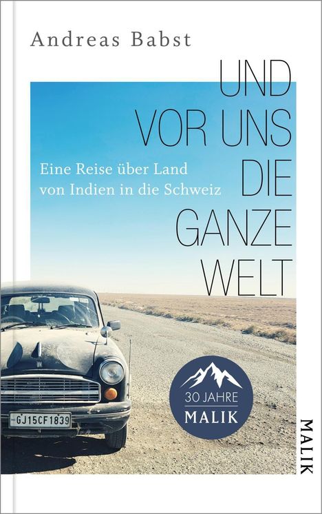 Andreas Babst: Und vor uns die ganze Welt, Buch