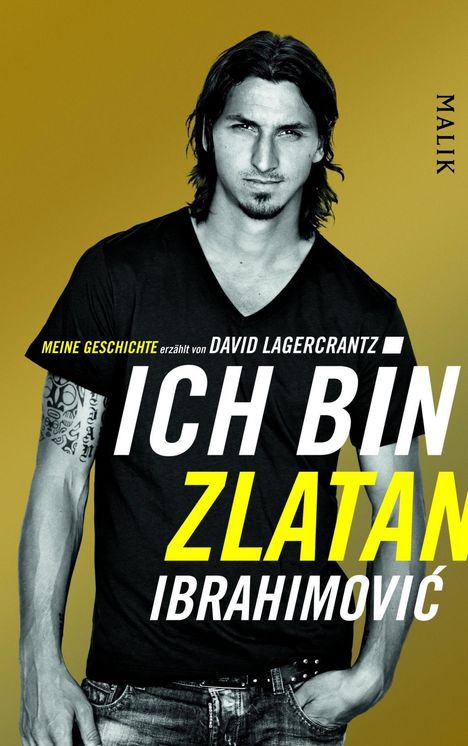 Zlatan Ibrahimovic: Ibrahimovic, Z: Ich bin Zlatan, Buch