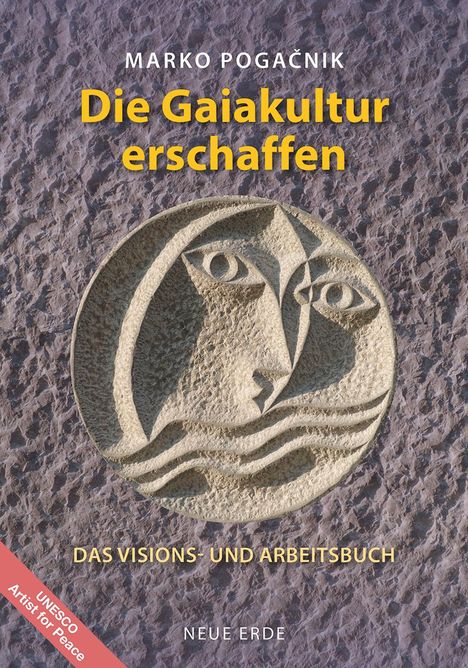 Marko Pogacnik: Die Gaiakultur erschaffen, Buch