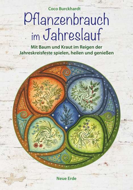 Coco Burckhardt: Pflanzenbrauch im Jahreslauf, Buch