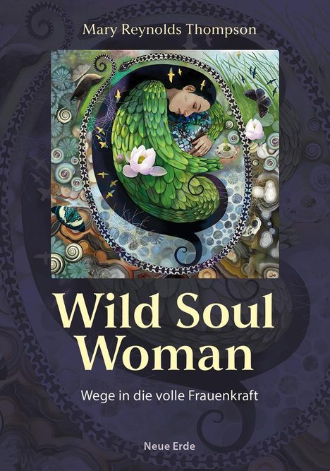 Mary Reynolds Thompson: Wild Soul Woman, Buch