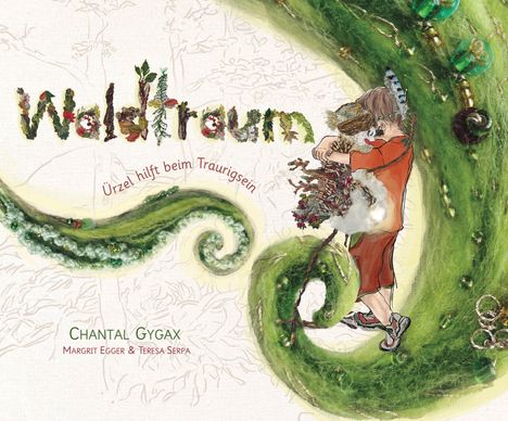 Chantal Gygax: Waldtraum, Buch