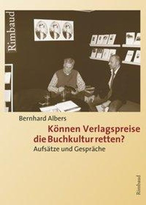 Bernhard Albers: Können Verlagspreise die Buchkultur retten?, Buch