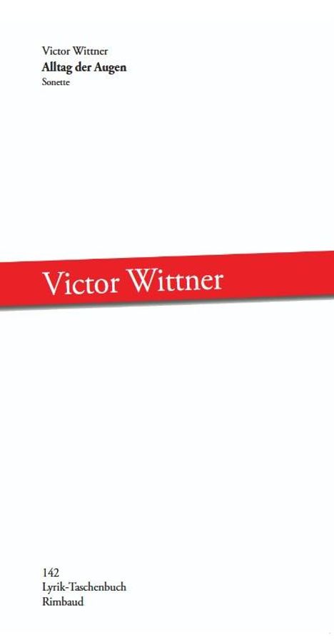 Victor Wittner: Alltag der Augen, Buch