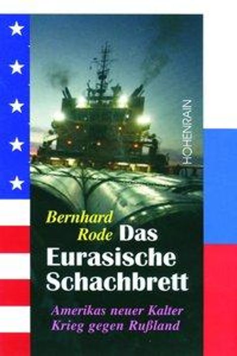 Bernhard Rode: Rode, B: Das eurasische Schachbrett, Buch