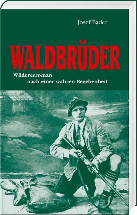 Josef Bader: Waldbrüder, Buch