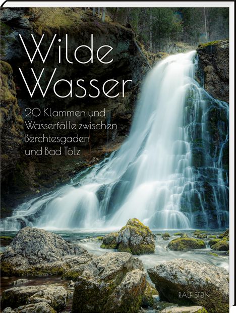 Ralf Stein: Wilde Wasser, Buch