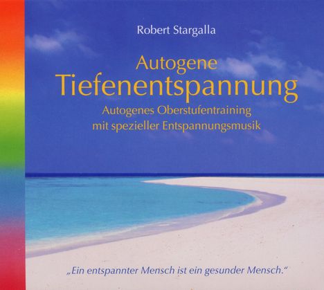 Robert Stargalla: Autogene Tiefenentspannung, CD